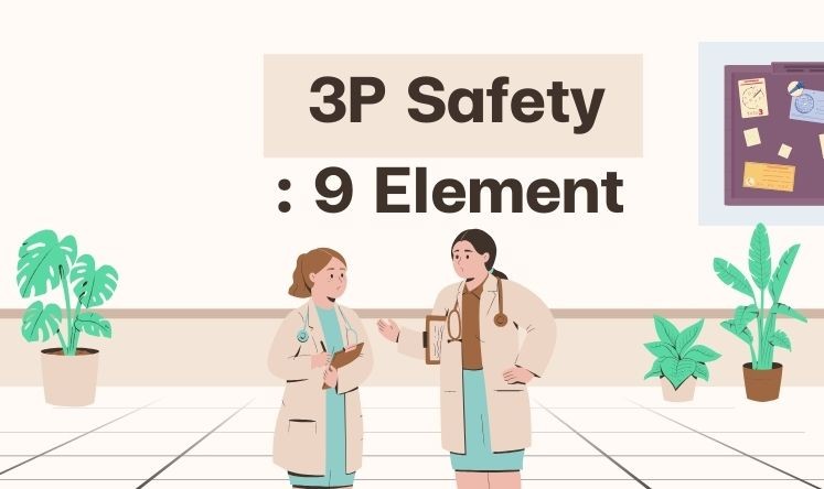 3P Safety : 9 Element